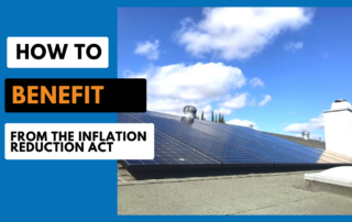 How to benefit form the inflation reduction act shown with large solar panels on top of a roof